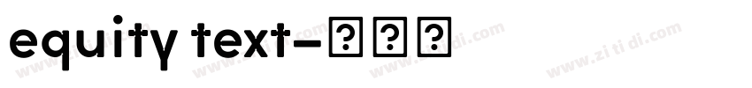 equity text字体转换